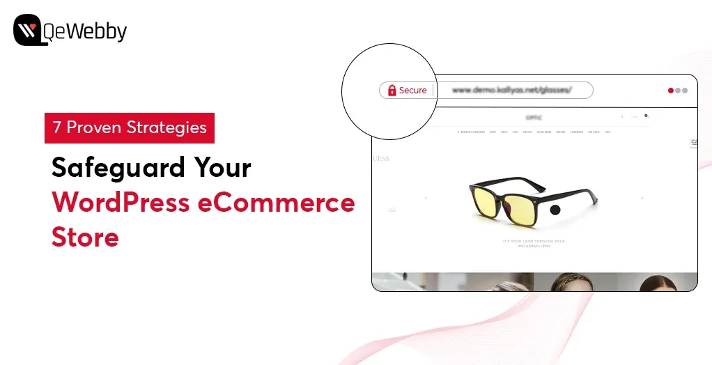 7 Proven Strategies to Safeguard Your WordPress eCommerce Store